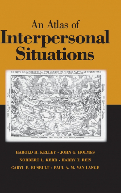 AN ATLAS OF INTERPERSONAL SITUATIONS