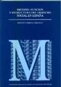 MÉTODO, FUNCIÓN Y ESTRUCTURA DEL DERECHO SOCIAL EN ESPAÑA