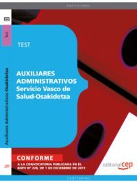 AUXILIARES ADMINISTRATIVOS DEL SERVICIO VASCO DE SALUD - OSAKIDETZA. TEST