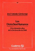 LOS DERECHOS HUMANOS : A LOS CICUENTA AÑOS DE LA DECLARACIÓN DE 1948