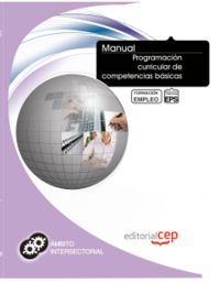 MANUAL PROGRAMACIÓN CURRICULAR DE COMPETENCIAS BÁSICAS. FORMACIÓN PARA EL EMPLEO