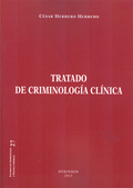 TRATADO DE CRIMINOLOGÍA CLÍNICA
