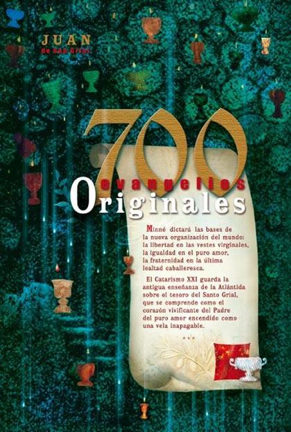 700 EVANGELIOS ORIGINALES