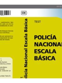 POLICÍA NACIONAL ESCALA BÁSICA. TEST