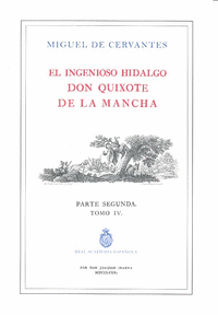 QUIJOTE DE LA RAE, EL - TOMO 4 (ED. DE IBARRA.