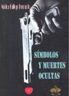 SÍMBOLOS Y MUERTES OCULTAS