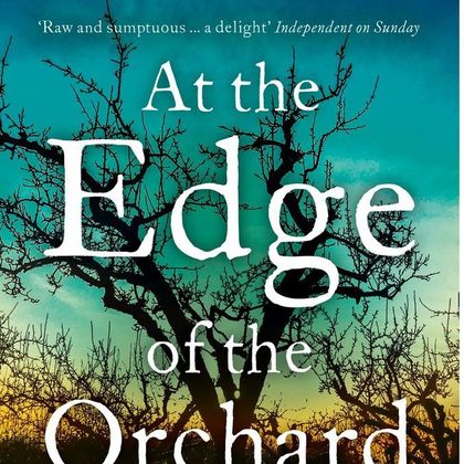 AT THE EDGE OF THE ORCHARD