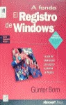 EL REGISTRO DE WINDOWS A FONDO