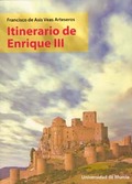 ITINERARIO DE ENRIQUE III