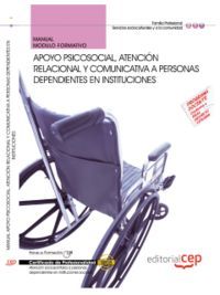 MANUAL DE APOYO PSICOSOCIAL, ATENCIÓN RELACIONAL Y COMUNICATIVA EN INSTITUCIONES : CERTIFICADOS