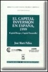 EL CAPITAL, INVERSIÓN EN ESPAÑA 1999