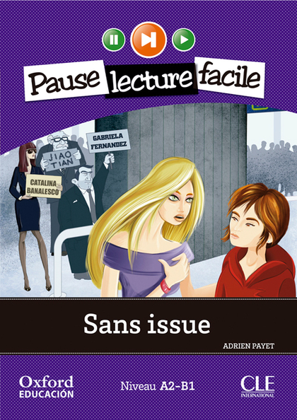SANS ISSUE. LECTURE + CD-AUDIO (PAUSE LECTURE FACILE)