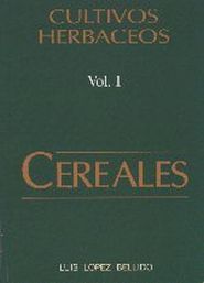 CEREALES (CULTIVOS HERBÁCEOS VOL.I)