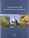 LA RED NATURA 2000 EN EL MINISTERIO DE DEFENSA