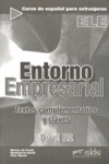 ENTORNO EMPRESARIAL, NIVEL B2. TEXTOS COMPLEMENTARIOS Y CLAVES