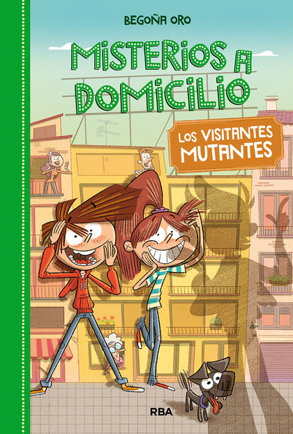 MISTERIOS A DOMICILIO 4 - LOS VISITANTES MUTANTES
