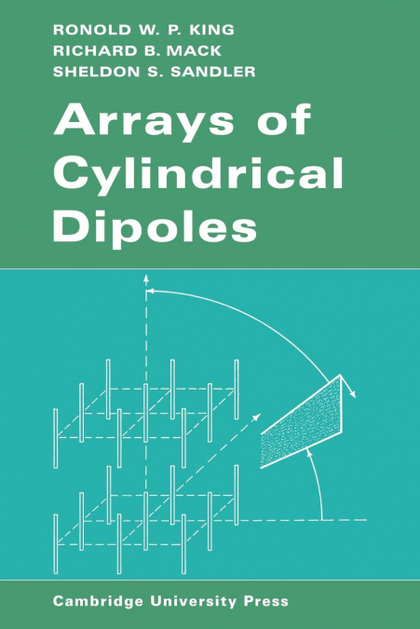 ARRAYS OF CYLINDRICAL DIPOLES
