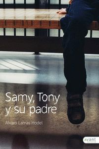 SAMY, TONY Y SU PADRE
