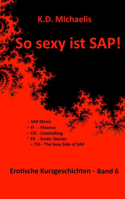 SO SEXY IST SAP! BAND 6                                                         EROTISCHE KURZG