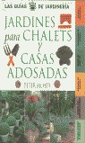 JARDINERIA PARA CHALETS Y CASAS ADOSADAS