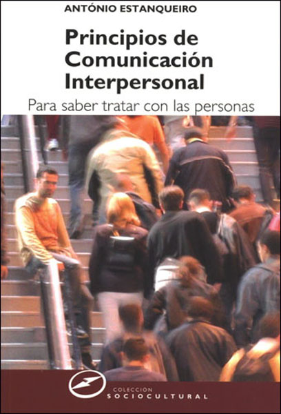 PRINCIPIOS DE COMUNICACION INTERPERSONAL. PARA SAB