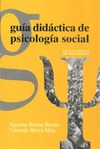 GUÍA DIDÁCTICA DE PSICOLOGÍA SOCIAL EN LA LICENCIATURA DE SOCIOLOGÍA DE LA UNIVERSIDAD DE ALICA