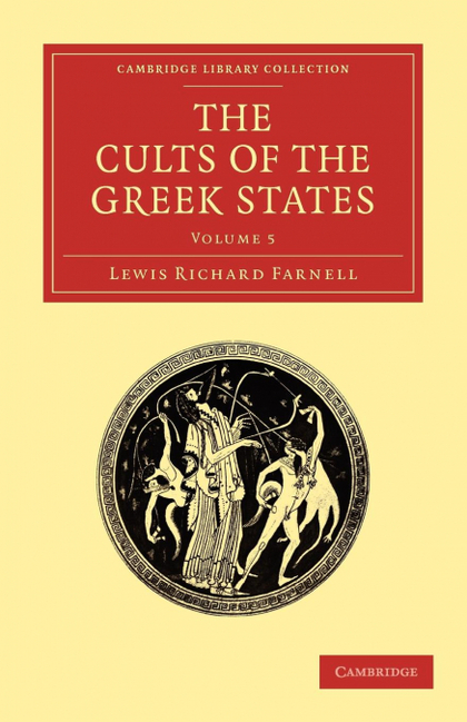 THE CULTS OF THE GREEK STATES - VOLUME 5