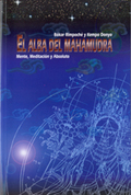 EL ALBA DEL MAHAMUDRA. MENTE,MEDITACION Y ABSOLUTO
