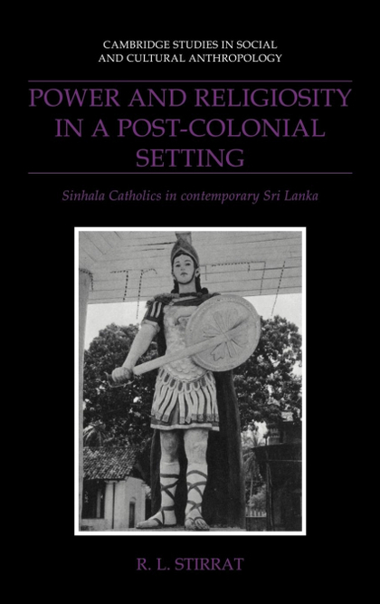 POWER AND RELIGIOSITY IN A POST-COLONIAL SETTING