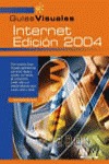 INTERNET. EDICIÓN 2004