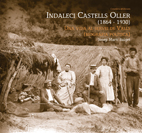 INDALECI CASTELLS OLLER, 1864-1930