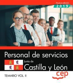 PERSONAL DE SERVICIOS. JUNTA DE CASTILLA Y LEÓN. TEMARIO VOL.II