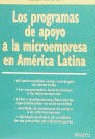LOS PROGRAMAS DE APOYO A LA MICROEMPRESA EN AMÉRICA LATINA