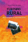 MANUAL DEL GESTOR DE ALOJAMIENTOS RURALES. TURISMO RURAL (2ª EDICIÓN)