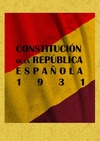 CONSTITUCIÓN DE LA REPÚBLICA ESPAÑOLA EN 1931