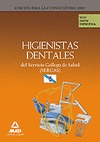 HIGIENISTAS DENTALES, SERVICIO GALLEGO DE SALUD (SERGAS). TEST PARTE ESPECÍFICA
