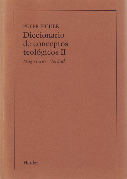 DICCIONARIO DE CONCEPTOS TEOLÓGICOS, TOMO II