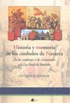HISTORIA Y MEMORIA DE LOS SÊMBOLOS DE NAVARRA