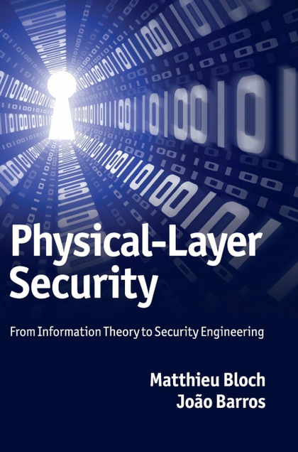 PHYSICAL-LAYER SECURITY