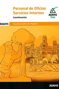 CUESTIONARIOS PERSONAL DE OFICIOS SERVICIOS INTERNOS AYUNTAMIENTO DE MADRID (POS