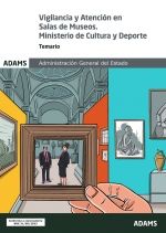 VIGILANCIA Y ATENCION EN SALAS DE MUSEOS. MINISTERIO DE CULTURA Y DEPORTE - TEMA