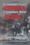 DE COMANDANTE CRUCERO CERVERA A COMANDANTE MILITAR GIJÓN...