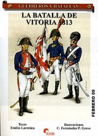 LA BATALLA DE VITORIA, 1813 : EL FIN DE LA AVENTURA