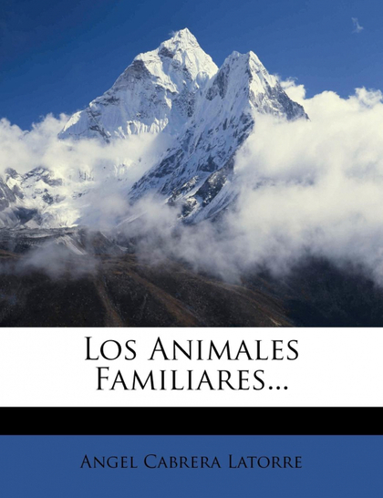 LOS ANIMALES FAMILIARES...
