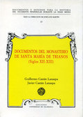 DOCUMENTOS MEDIEVALES DEL MONASTERIO DE SANTA MARÍA DE TRIANOS (SIGLOS XII-XIII)