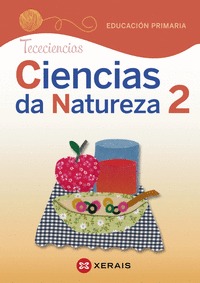 CIENCIAS DA NATUREZA 2. EDUCACIÓN PRIMARIA. PROXECTO TECECIENCIAS (2020)