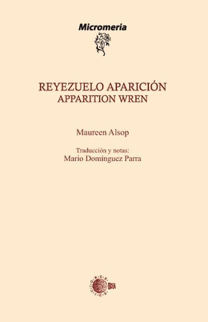 REYEZUELO APARICIÓN = APPARITION WREN