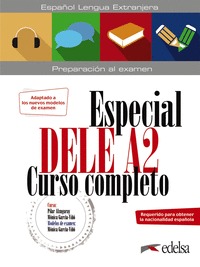 ESPECIAL DELE A2. CURSO COMPLETO. EDICIÓN 2020.