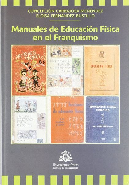 MANUALES DE EDUCACIÓN FÍSICA EN EL FRANQUISMO
