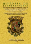 HISTORIA DE LOS REYES GODOS QUE VINIERON DE LA SCITIA DE EUROPA CONTRA EL IMPERIO ROMANO Y A ES